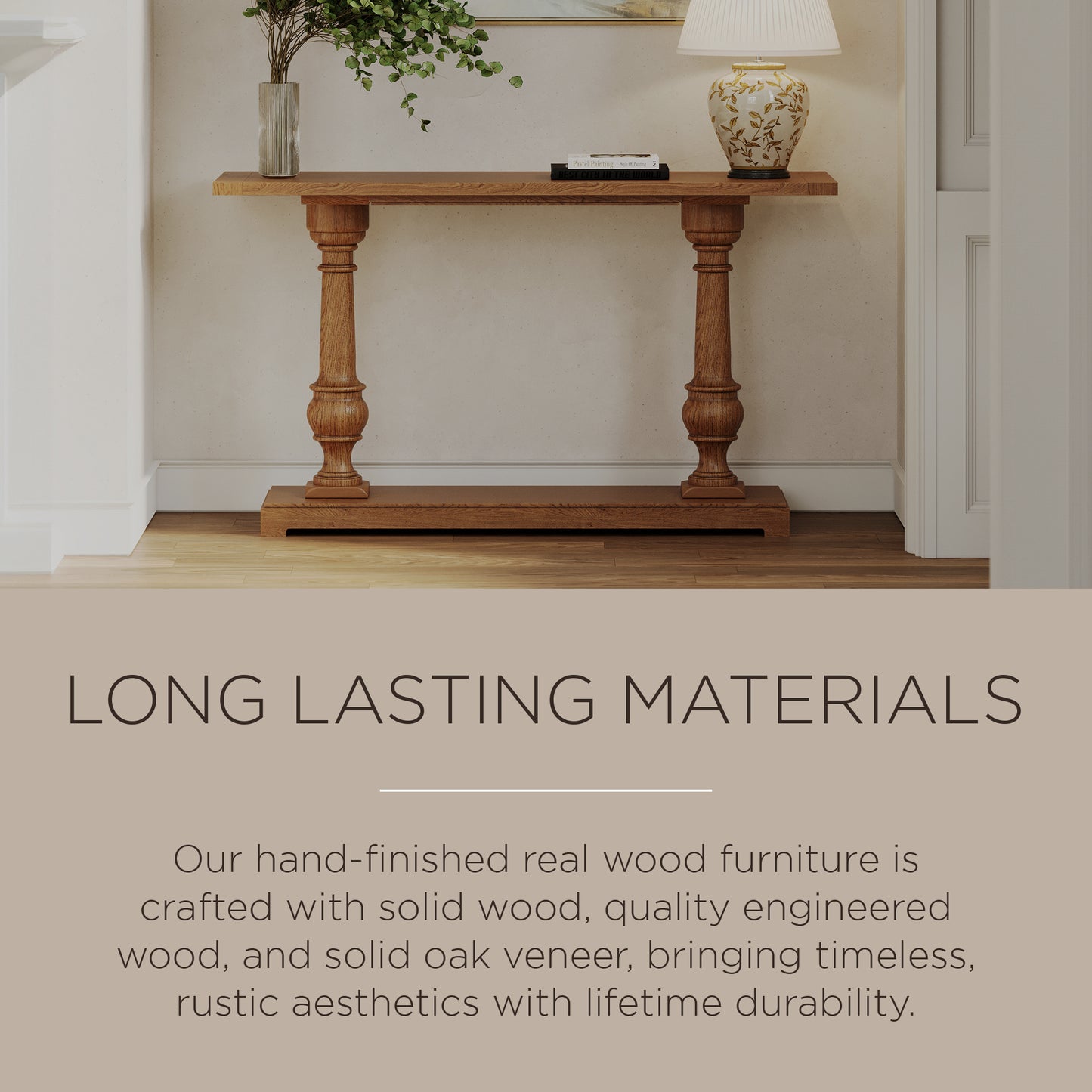 Brookmere Console Table

Accent & Sofa Table for Entryways and Living Spaces