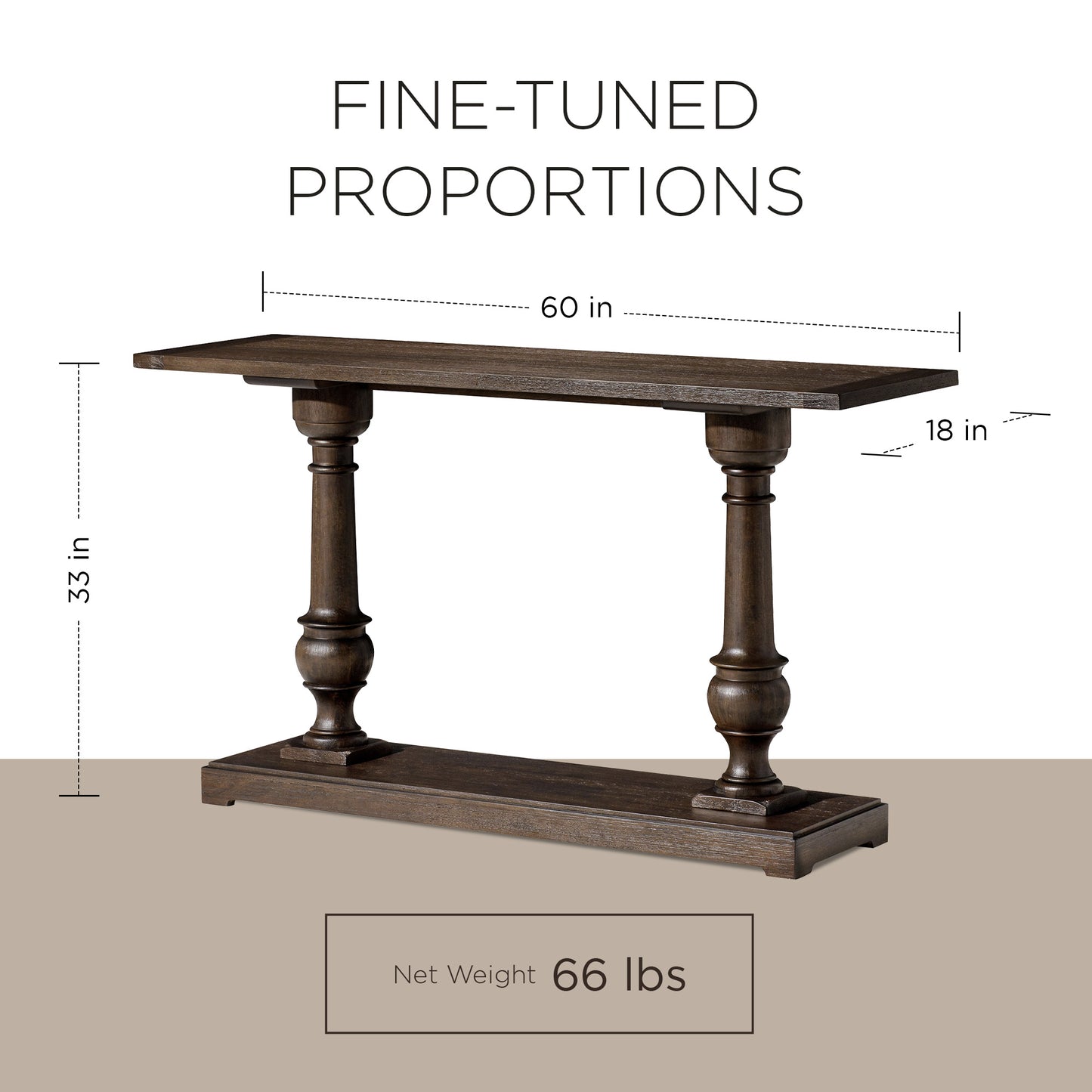 Brookmere Console Table

Accent & Sofa Table for Entryways and Living Spaces